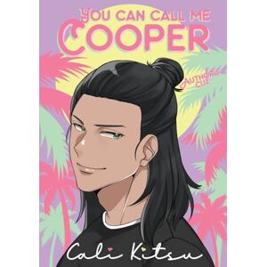 Kitsu, Cali You Can Call Me Cooper: Author's Cut Kitsu, Cali You Can Call Me Cooper: Author's Cut