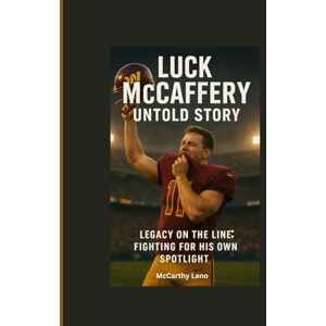Leno, McCarthy LUCK MCCAFFERY UNTOLD STORY: Legacy on the Line:Fighting for his Own Spotlight Leno, McCarthy LUCK MCCAFFERY UNTOLD STORY: Legacy on the Line:Fighting for his Own Spotlight