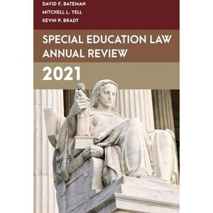 Rowman & Littlefield Publishers Special Education Law Annual Review 2021 (Special Education Law, Policy, and Practice) Rowman & Littlefield Publishers Special Education Law Annual Review 2021 (Special Education Law, Policy, and Practice)