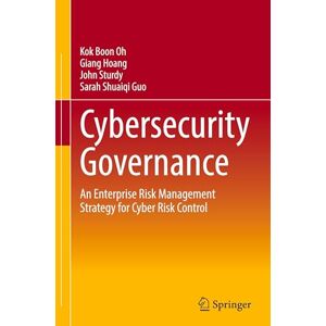 Boon Cybersecurity Governance: An Enterprise Risk Management Strategy for Cyber Risk Control Boon Cybersecurity Governance: An Enterprise Risk Management Strategy for Cyber Risk Control