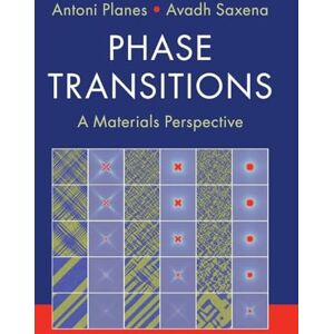 Planes, Antoni Phase Transitions: A Materials Perspective Planes, Antoni Phase Transitions: A Materials Perspective