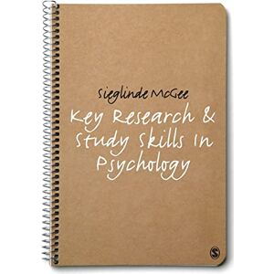 McGee, Sieglinde Key Research and Study Skills in Psychology McGee, Sieglinde Key Research and Study Skills in Psychology