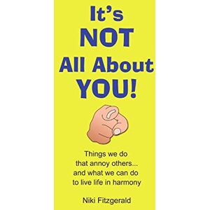 Fitzgerald, Niki Its Not All About You Fitzgerald, Niki Its Not All About You