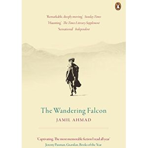 Ahmad, Jamil The Wandering Falcon Ahmad, Jamil The Wandering Falcon