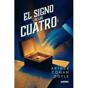Doyle, Arthur Conan El signo de los cuatro Doyle, Arthur Conan El signo de los cuatro