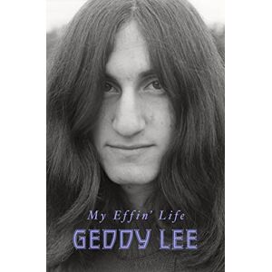 Lee My Effin' Life: From Holocaust Roots to Rock and Roll Stardom Lee My Effin' Life: From Holocaust Roots to Rock and Roll Stardom