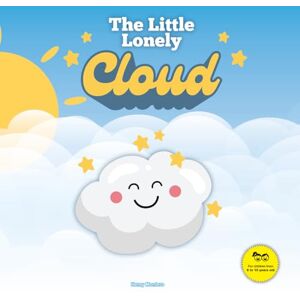 Montero, Henry The Little Lonely Cloud (Growing with Love) Montero, Henry The Little Lonely Cloud (Growing with Love)