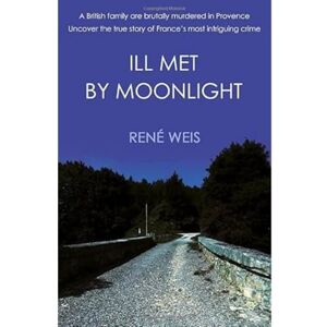 René Weis Ill Met by Moonlight René Weis Ill Met by Moonlight