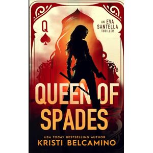 Belcamino, Kristi Queen of Spades: A Gripping story of Revenge and Justice (Queen of Spades Thrillers) Belcamino, Kristi Queen of Spades: A Gripping story of Revenge and Justice (Queen of Spades Thrillers)