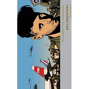 Saunders, David Documentary (Routledge Film Guidebooks) Saunders, David Documentary (Routledge Film Guidebooks)