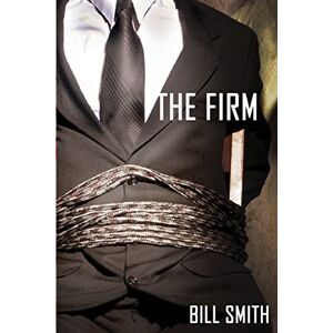 Smith, Bill The Firm Smith, Bill The Firm