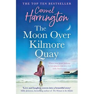 Harrington, Carmel The Moon Over Kilmore Quay: a heartwarming and emotional family drama perfect for fans of Maeve Binchy Harrington, Carmel The Moon Over Kilmore Quay: a heartwarming and emotional family drama perfect for fans of Maeve Binchy