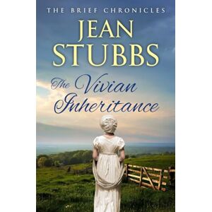 Stubbs, Jean The Vivian Inheritance: 3 (The Brief Chronicles series) Stubbs, Jean The Vivian Inheritance: 3 (The Brief Chronicles series)