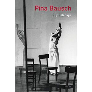 Adolphe, Jean-Marc Pina Bausch Adolphe, Jean-Marc Pina Bausch