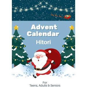 Publishing, Liam Hitori Advent Calendar: 25 Full‑Color Logic Puzzles for Teens, Adults & Seniors – 7×10″, 60‑Page Puzzle Book with Solutions Publishing, Liam Hitori Advent Calendar: 25 Full‑Color Logic Puzzles for Teens, Adults & Seniors – 7×10″, 60‑Page Puzzle Book with Solutions