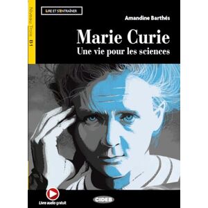Barthes, Amandine Lire et s'entrainer: Marie Curie: Une vie pour les sciences + App + DeA LINK Barthes, Amandine Lire et s'entrainer: Marie Curie: Une vie pour les sciences + App + DeA LINK