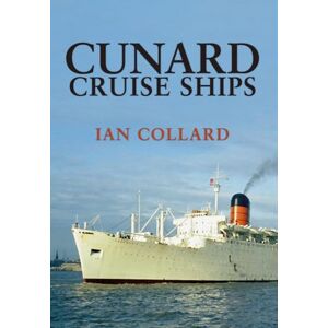 Collard, Ian Cunard Cruise Ships Collard, Ian Cunard Cruise Ships