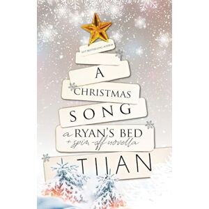 Tijan A Christmas Song: A Ryan's Bed Holiday Novella Tijan A Christmas Song: A Ryan's Bed Holiday Novella