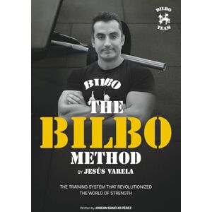 Sancho, Jose Antonio The Bilbo Method Sancho, Jose Antonio The Bilbo Method