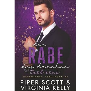 Scott Der Rabe des Drachen: Teil Eins Scott Der Rabe des Drachen: Teil Eins