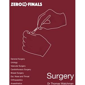 Watchman, Dr Thomas Zero to Finals Surgery Watchman, Dr Thomas Zero to Finals Surgery