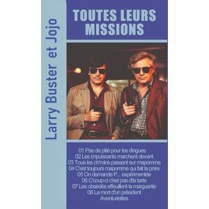 Roberto, Fra Toutes les Missions de Larry Buster et Jojo Kraczek Roberto, Fra Toutes les Missions de Larry Buster et Jojo Kraczek
