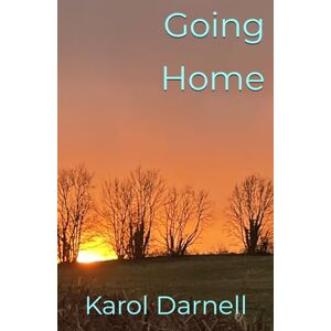 Darnell, Karol Going home Darnell, Karol Going home