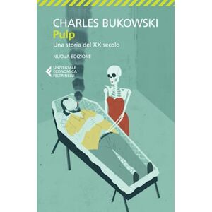 Bukowski, Charles Pulp Bukowski, Charles Pulp
