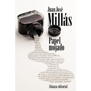 Millás, Juan José Papel mojado (El libro de bolsillo Literatura) Millás, Juan José Papel mojado (El libro de bolsillo Literatura)