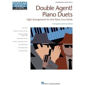 Various Hal Leonard Student Piano Library: Double Agent! Piano Duets Intermediate: Hl Student Piano Library Popular Songs Series Intermediate (Popular Songs, Hal Leonard Student Piano Library) Various Hal Leonard Student Piano Library: Double Agent! Piano Duets Intermediate: Hl Student Piano Library Popular Songs Series Intermediate (Popular Songs, Hal Leonard Student Piano Library)