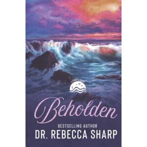 Sharp Beholden: A Small-Town Standalone Romance (Carmel Cove) Sharp Beholden: A Small-Town Standalone Romance (Carmel Cove)