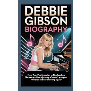 May, Marilyn DEBBIE GIBSON BIOGRAPHY: From Teen Pop Sensation to Timeless Icon The extraordinary journey of music’s youngest hitmaker and her enduring legacy May, Marilyn DEBBIE GIBSON BIOGRAPHY: From Teen Pop Sensation to Timeless Icon The extraordinary journey of music’s youngest hitmaker and her enduring legacy