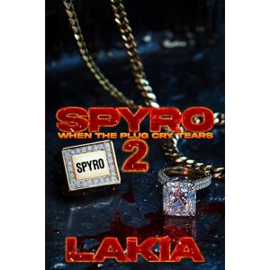 Lakia Spyro 2: When The Plug Cry Tears Finale Lakia Spyro 2: When The Plug Cry Tears Finale