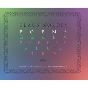 Nordby, Klaus Poems Green Purple Blue Red Nordby, Klaus Poems Green Purple Blue Red