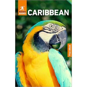 Guides, Rough Rough Guides Caribbean: Travel Guide with eBook (Rough Guides Main Series) Guides, Rough Rough Guides Caribbean: Travel Guide with eBook (Rough Guides Main Series)