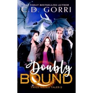 Gorri, C.D. Doubly Bound (Twice Mated Tales) Gorri, C.D. Doubly Bound (Twice Mated Tales)