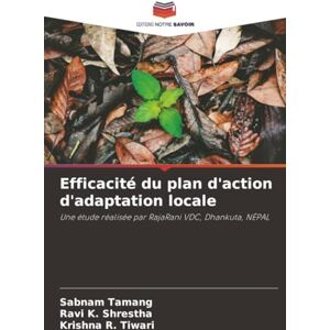 Tamang, Sabnam Efficacité du plan d'action d'adaptation locale: Une étude réalisée par RajaRani VDC, Dhankuta, NÉPAL Tamang, Sabnam Efficacité du plan d'action d'adaptation locale: Une étude réalisée par RajaRani VDC, Dhankuta, NÉPAL