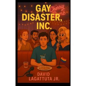Lagattuta Jr, David Gay Disaster, Inc. Lagattuta Jr, David Gay Disaster, Inc.