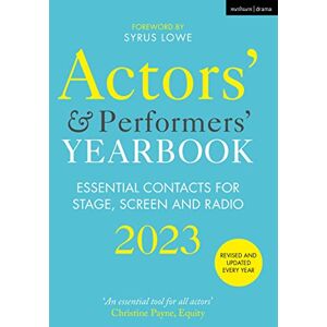 Actors' and Performers' Yearbook 2023 Actors' and Performers' Yearbook 2023