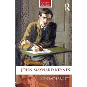 Vincent John Maynard Keynes (Routledge Historical Biographies) Vincent John Maynard Keynes (Routledge Historical Biographies)