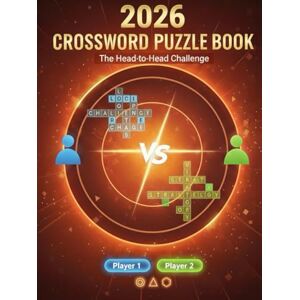 Ahmed The Ultimate Family Crossword Book for Adults, Seniors & Kids 10-14: 40+ All-Age Puzzles to Sharpen Minds, Spark Laughter & Connect Generations Ahmed The Ultimate Family Crossword Book for Adults, Seniors & Kids 10-14: 40+ All-Age Puzzles to Sharpen Minds, Spark Laughter & Connect Generations