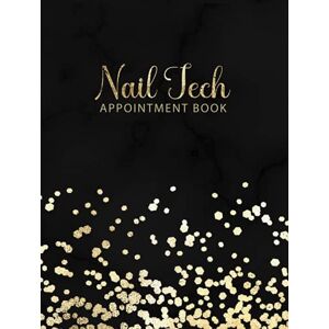 Prints, A.E. Salon Nail Tech Appointment Book: Nail Technician Appointment Book with 15 Min Time Slots Undated 52 Weeks Monday to Sunday with 8 AM 9 PM Times Daily ... Schedule (Salon Appointment Book) Hardcover Prints, A.E. Salon Nail Tech Appointment Book: Nail Technician Appointment Book with 15 Min Time Slots Undated 52 Weeks Monday to Sunday with 8 AM 9 PM Times Daily ... Schedule (Salon Appointment Book) Hardcover