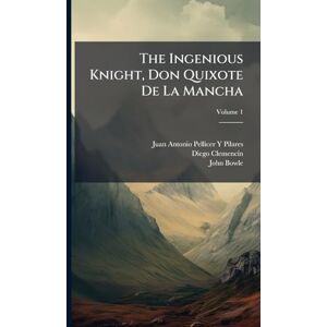 Pilares, Juan Antonio Pellicer y The Ingenious Knight, Don Quixote De La Mancha Pilares, Juan Antonio Pellicer y The Ingenious Knight, Don Quixote De La Mancha