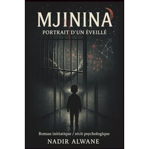 ALWANE, Nadir MJININA: Inspiré d’une histoire vraie. Un enfant hors norme. Un secret qu’aucun système ne peut contenir. ALWANE, Nadir MJININA: Inspiré d’une histoire vraie. Un enfant hors norme. Un secret qu’aucun système ne peut contenir.