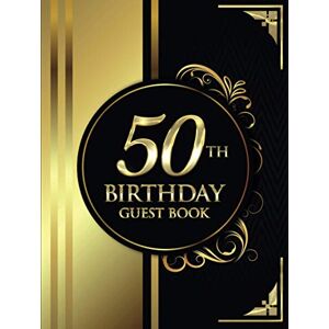 Guest Books, Brilliant 50th Birthday Guest Book: Black and Gold Luxury Birthday Guest Book Elegant Floral Design Guest Message and Thoughts Guest Books, Brilliant 50th Birthday Guest Book: Black and Gold Luxury Birthday Guest Book Elegant Floral Design Guest Message and Thoughts