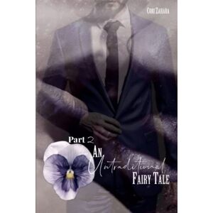 Zahara, Cori An Untraditional Fairy Tale part 2 Zahara, Cori An Untraditional Fairy Tale part 2