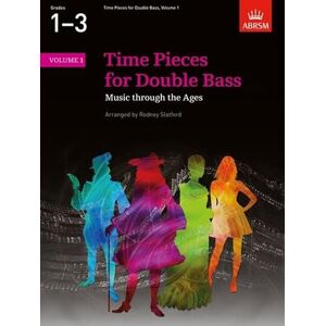 SLATFORD RODNEY (ED Time Pieces for Double Bass, Volume 1 (Time Pieces (ABRSM)) SLATFORD RODNEY (ED Time Pieces for Double Bass, Volume 1 (Time Pieces (ABRSM))
