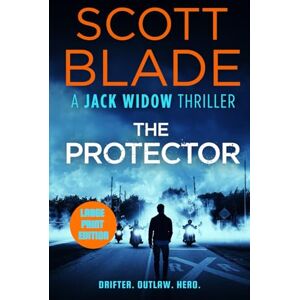 Scott The Protector (Jack Widow (Large Print)) Scott The Protector (Jack Widow (Large Print))