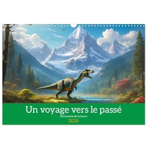 Gaymard, Alain Un voyage vers le passé Découverte de la faune (Calendrier mural 2026 DIN A3 vertical), CALVENDO calendrier mensuel: Découverte des paysages et des animaux du passé Gaymard, Alain Un voyage vers le passé Découverte de la faune (Calendrier mural 2026 DIN A3 vertical), CALVENDO calendrier mensuel: Découverte des paysages et des animaux du passé
