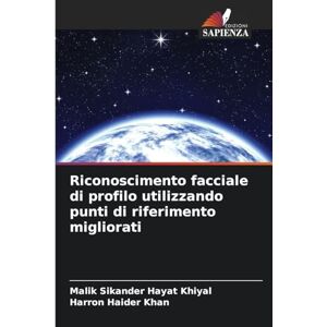 Khiyal, Malik Sikander Hayat Riconoscimento facciale di profilo utilizzando punti di riferimento migliorati Khiyal, Malik Sikander Hayat Riconoscimento facciale di profilo utilizzando punti di riferimento migliorati